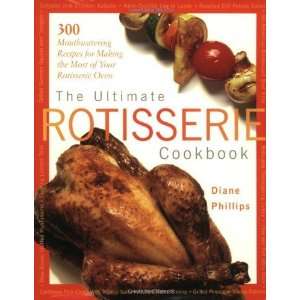   Most of Your Rotisserie Oven (Non) [Paperback] Diane Phillips Books